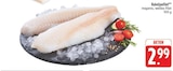 Kabeljaufilet im Angebot bei EDEKA in Hof Kabeljaufilet Angebote bei EDEKA Hof für 2,99 €
