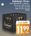 Pilsner im Angebot bei E center in Niederkassel Pilsner Angebote von Radeberger bei E center Niederkassel für 11,99 €