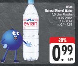 Natural Mineral Water Angebote von evian bei EDEKA Gera für 0,99 €