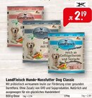 Hunde-Nassfutter Dog Classic Angebote von LandFleisch bei Raiffeisenmarkt Bad Kreuznach für 2,19 €