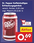 Koffeinhaltiges Erfrischungsgetränk von Dr. Pepper für 0,69 € bei Netto Marken-Discount im Angebot Koffeinhaltiges Erfrischungsgetränk von Dr. Pepper im aktuellen Netto Marken-Discount Prospekt
