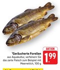 Geräucherte Forellen Angebote bei E center Ulm für 1,99 €