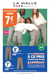 Catalogue Mode La Halle en cours à Angers et alentours, DES PRIS CARRÉMENT BARRÉS ! À CE PRIX TOUS EN PANTALONS CARGOS, 6 pages, 25/09/2024 - 09/10/2024