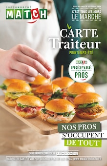 Prospectus Supermarchés Match en cours, "CARTE TRAITEUR PRINTEMPS-ÉTÉ", page 1 sur 14