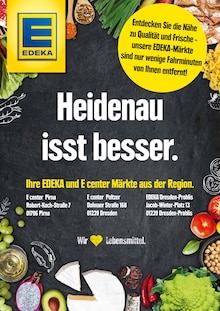 Aktueller EDEKA Prospekt "Heidenau isst besser" Seite 1 von 2 Seiten für Dresden