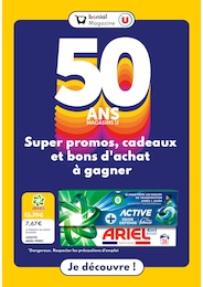 Prospectus Autres Magasins Magazine en cours, 50 ANS MAGASINS U Super promos, cadeaux et bons d'achat à gagner, 1 page, 08/09/2025 - 17/09/2025 Catalogue Autres Magasins Magazine en cours à Ambert et alentours, 50 ANS MAGASINS U Super promos, cadeaux et bons d'achat à gagner, 1 page, 08/09/2025 - 17/09/2025