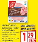 Delikatess-Hinterkochschinken von GUT&GÜNSTIG im aktuellen EDEKA Prospekt
