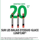 Intermarché Hyper Roye - Promo 20% avantage carte sur les balais d'essuie-glace LUMI'CAR Promo 20% avantage carte sur les balais d'essuie-glace LUMI'CAR à dans le catalogue Intermarché Hyper à Roye