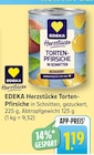 Herzstücke Torten-Pfirsiche in Schnitten, gezuckert im Angebot bei EDEKA in Schwäbisch Hall Herzstücke Torten-Pfirsiche in Schnitten, gezuckert Angebote von EDEKA bei EDEKA Schwäbisch Hall für 1,19 €