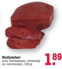 Aktuelle Rindfleisch Angebote bei E center in Mainz Aktuelles Kalbsleber Angebot bei E center in Mainz ab 1,89 €