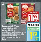 Unsere Goldstücke 7 Roggen-Brötchen von Coppenrath & Wiese für 1,79 € bei EDEKA im Angebot Unsere Goldstücke 7 Roggen-Brötchen von Coppenrath & Wiese im aktuellen EDEKA Prospekt