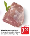 Aktuelles Schweinehals Angebot bei EDEKA in Ludwigshafen (Rhein) ab 7,99 €