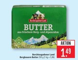 Bergbauern Butter Angebote von Berchtesgadener Land bei Marktkauf Lörrach für 1,49 €