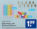 Geburtstags- oder Glückwunschkerzen im ALDI SÜD Prospekt Geburtstags- oder Glückwunschkerzen von HOME CREATION im aktuellen ALDI SÜD Prospekt für 1,99 €