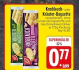 Knoblauch-Baguette im EDEKA Prospekt Knoblauch-Baguette von im aktuellen EDEKA Prospekt für 0,77 €