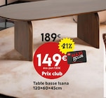 Table basse Isana en promo chez Maxi Bazar Paris à 149,00 €