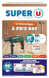 Prix et réduction Bosch dans le prospectus Super U en cours Offre Bosch dans le catalogue Super U du moment à la page 1