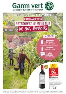 Prospectus Gamm vert de la semaine "Foire aux vins" avec 1 pages, valide du 16/10/2024 au 11/11/2024 pour Geneston et alentours