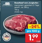 Aktuelles Roastbeef vom Jungbullen Angebot bei Netto Marken-Discount in Chemnitz ab 1,99 €
