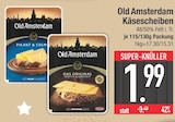 Käsescheiben von Old Amsterdam im aktuellen EDEKA Prospekt für 1,99 €