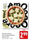 Amore Napoli Pizza Mozzarella Angebote von Gustavo Gusto bei EDEKA Mannheim für 2,99 €