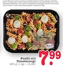E center Nieder-Olm - Fusilli mit Tomatensugo Angebot im Prospekt Fusilli mit Tomatensugo bei E center im Nieder-Olm Prospekt für 7,99 €
