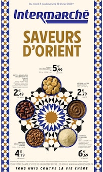 Catalogue Intermarché Super de la semaine "SAVEURS D'ORIENT" avec 12 pages, valide du 03/02/2026 au 22/02/2026 pour Nort-sur-Erdre et alentours Prospectus Intermarché Super de la semaine "SAVEURS D'ORIENT" avec 12 pages, valide du 03/02/2026 au 22/02/2026 pour Nort-sur-Erdre et alentours
