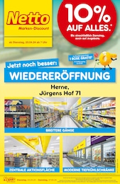Netto Marken-Discount Prospekt für Herne: "Wiedereröffnung - 10% auf alles", 6 Seiten, 23.04.2024 - 27.04.2024