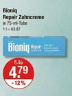 Repair Zahncreme von Bioniq im aktuellen V-Markt Prospekt für 4,79 €