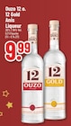 Ouzo 12 Original Angebote bei Trinkgut Gelsenkirchen für 9,99 €
