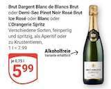 Blanc de Blancs Brut im Angebot bei GLOBUS in Zwickau Blanc de Blancs Brut Angebote von Brut Dargent bei GLOBUS Zwickau für 5,99 €