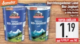 Aktuelles Berchtesgadener Land Cremiger Bio-Joghurt Angebot bei EDEKA in Ingolstadt ab 1,19 €
