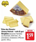 Aktuelles Bergkäse Angebot bei E center in Darmstadt ab 1,59 €