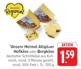 EDEKA Gerolstein - Allgäuer Hofkäse Angebot im Prospekt Allgäuer Hofkäse bei EDEKA im Gerolstein Prospekt für 1,59 €