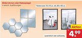 Bilderrahmen im Angebot bei Netto Marken-Discount in Offenbach Bilderrahmen Angebote bei Netto Marken-Discount Offenbach für 4,99 €