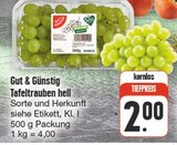 Aktuelles Tafeltrauben hell Angebot bei nah und gut in Dresden ab 2,00 €