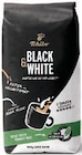 Kaffee Black & White im Angebot bei Tchibo im Supermarkt in Freiburg Kaffee Black & White Angebote von Tchibo bei Tchibo im Supermarkt Freiburg für 13,99 €