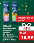 Bürstenköpfe 4+1 Gratis von Oral-B für 10,99 € bei Kaufland im Angebot Bürstenköpfe 4+1 Gratis von Oral-B im aktuellen Kaufland Prospekt