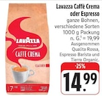 Aktuelles Caffè Crema Angebot bei EDEKA in Dresden ab 14,99 €