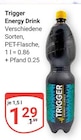 Aktuelle Energydrink Angebote bei GLOBUS in Erfurt Aktuelles Trigger Energy Drink Angebot bei GLOBUS in Erfurt ab 1,29 €