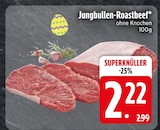 Jungbullen-Roastbeef Angebote bei EDEKA Friedrichshafen für 2,22 €
