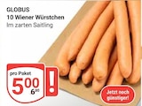 Wiener Würstchen im Angebot bei GLOBUS in Leipzig Wiener Würstchen Angebote von GLOBUS bei GLOBUS Leipzig für 5,00 €