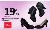 Boots ou Escarpins Femme - Tissaia en promo chez E.Leclerc Perpignan à 19,95 €