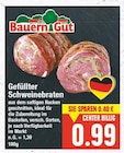 Gefüllter Schweinebraten von Bauern Gut im aktuellen E center Prospekt für 0,99 €