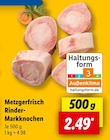 Rinder-Markknochen von Metzgerfrisch im aktuellen Lidl Prospekt