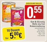 Hello my Cat Katzennahrung Zarte Stückchen im Angebot bei WEZ in Löhne Hello my Cat Katzennahrung Zarte Stückchen Angebote von Gut & Günstig bei WEZ Löhne für 0,55 €