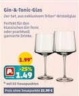 Gin-&-Tonic-Glas Angebote von Tritan bei Penny Hamm für 1,49 €