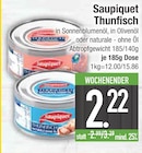 Thunfisch von Saupiquet im aktuellen EDEKA Prospekt für 2,22 €