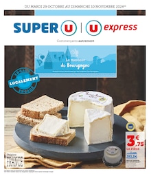 Prospectus Super U, "Le meilleur de Bourgogne",  pages, 29/10/2024 - 10/11/2024