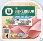 Super U Chavagnes-en-Paillers - Promo Jambon superieur sans couenne -25% de sel Promo Jambon superieur sans couenne -25% de sel à 2,23 € dans le catalogue Super U à Chavagnes-en-Paillers